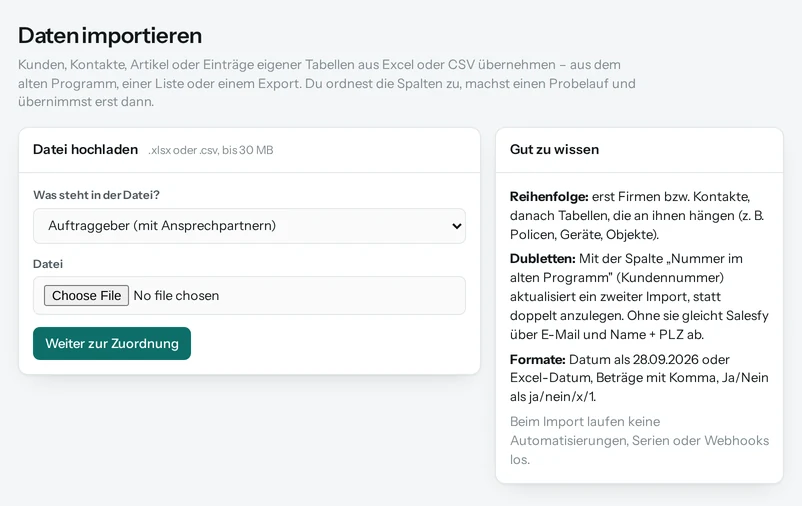 Daten importieren: Datei hochladen, auswählen, was in der Datei steht, und weiter zur Zuordnung der Spalten.